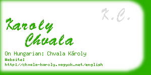 karoly chvala business card